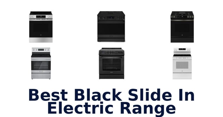 Best Black Slide-In Electric Ranges: Top 10 Picks best black slide in electric range