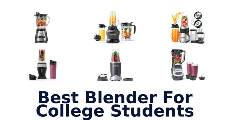 Best Blenders for College Students: Top 10 Picks best blender for college students