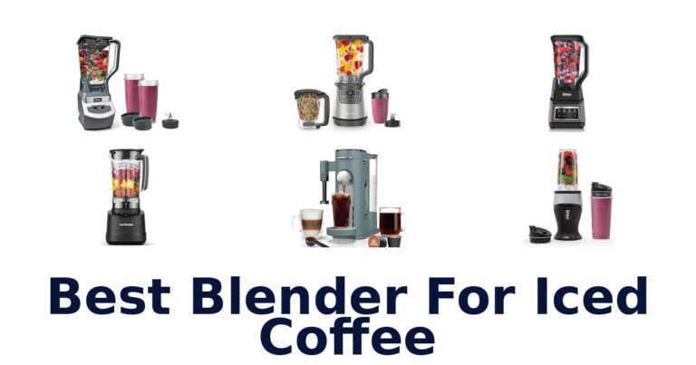 Best Blenders for Iced Coffee: Top 10 Picks 2026 best blender for iced coffee