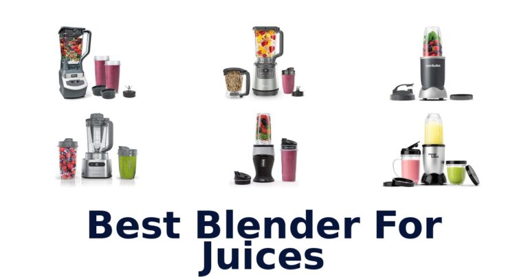 BEST Blenders For Juices: Top 10 Picks (2026) best blender for juices