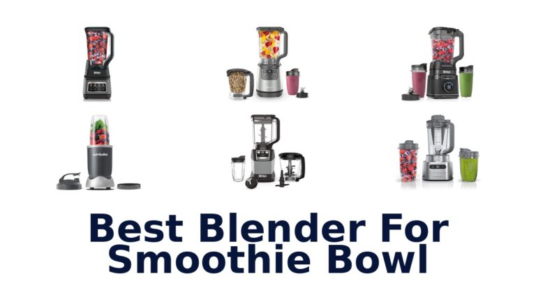 best blender for smoothie bowl