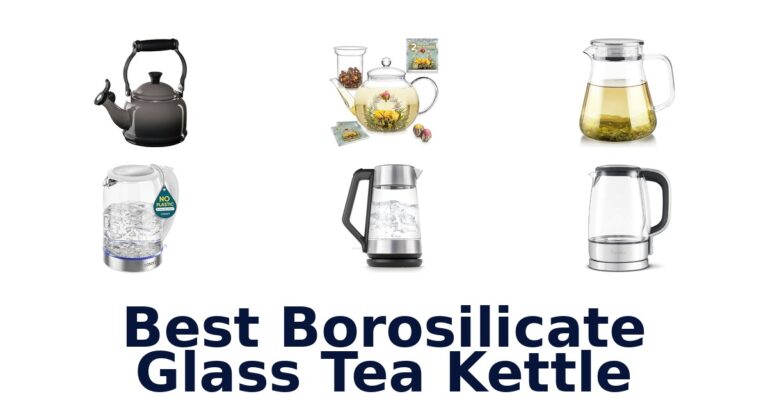 Best Borosilicate Glass Tea Kettles: Top 10 Picks best borosilicate glass tea kettle