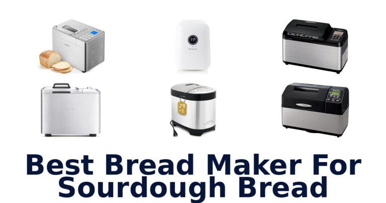 best bread maker for sourdough bread