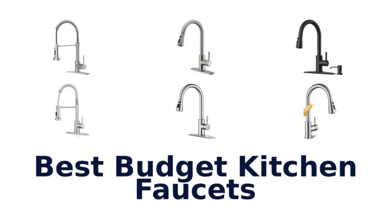 BEST Budget Kitchen Faucets: Top 10 Picks best budget kitchen faucets