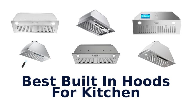 best built in hoods for kitchen