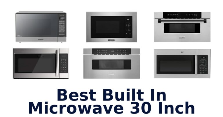 BEST Built-In Microwave 30 Inch: Top 10 Picks 2026 best built in microwave 30 inch