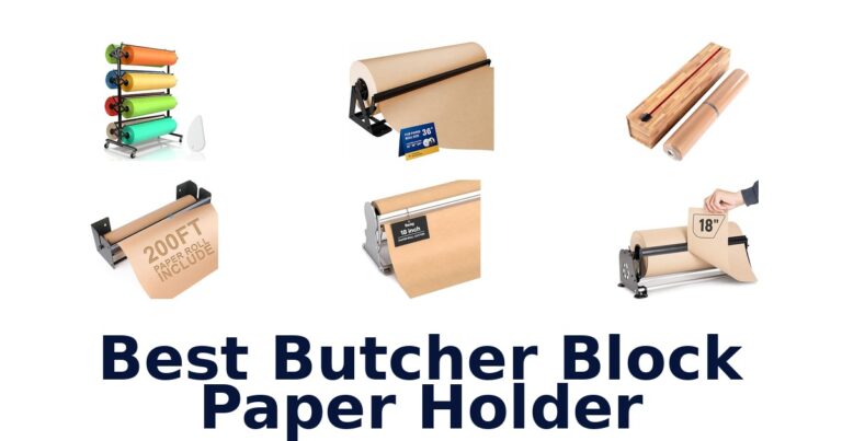Best Butcher Block Paper Holders: Top 10 Picks (2026) best butcher block paper holder