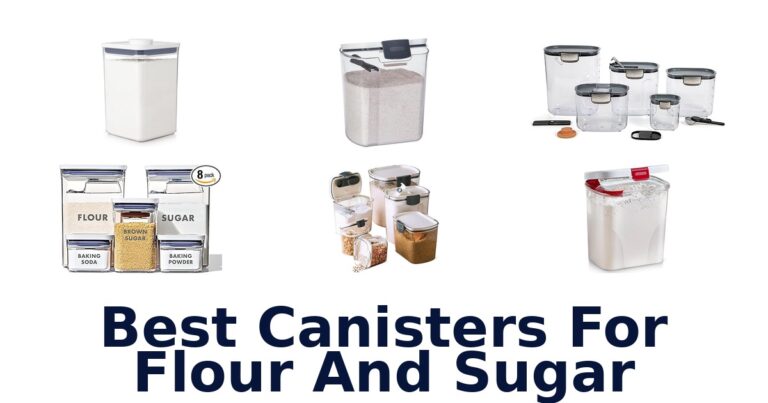 best canisters for flour and sugar