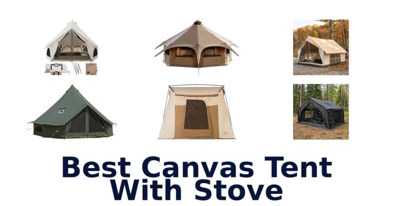 best canvas tent with stove