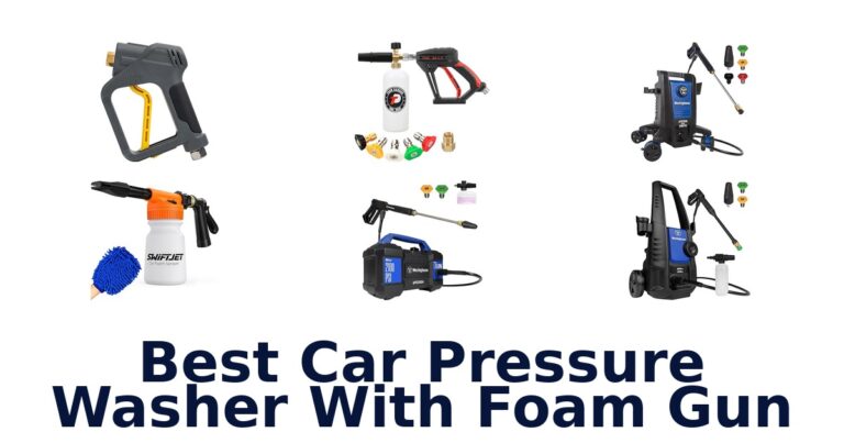 best car pressure washer with foam gun
