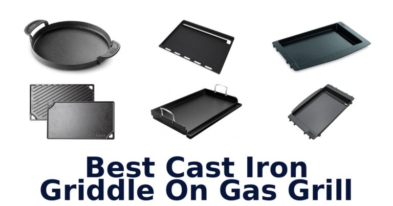 BEST Cast Iron Griddles for Gas Grills: Top 10 Picks! best cast iron griddle on gas grill
