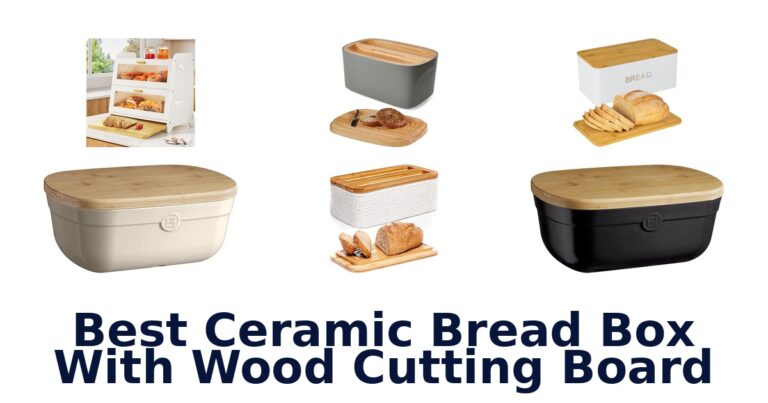 best ceramic bread box with wood cutting board