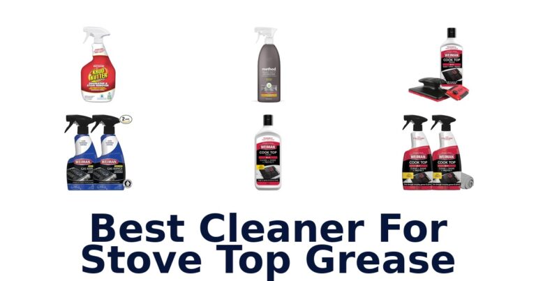 Best Stove Top Grease Cleaners: Top 10 Picks! best cleaner for stove top grease