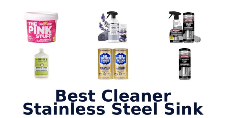 BEST Cleaners for Stainless Steel Sinks (Top 10 Picks) best cleaner stainless steel sink