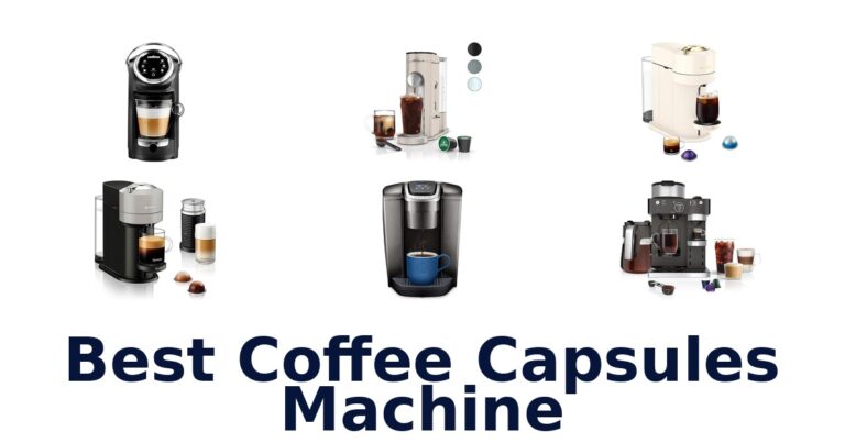 Best Coffee Capsules Machine: Top 10 Picks 2026 best coffee capsules machine