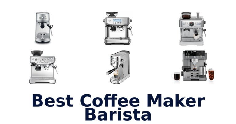 BEST Coffee Maker Barista Picks 2026 best coffee maker barista
