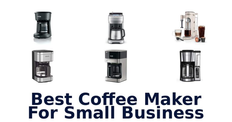 BEST Coffee Makers for Small Business: Top 10 Picks best coffee maker for small business