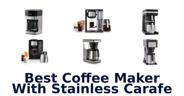 best coffee maker with stainless carafe
