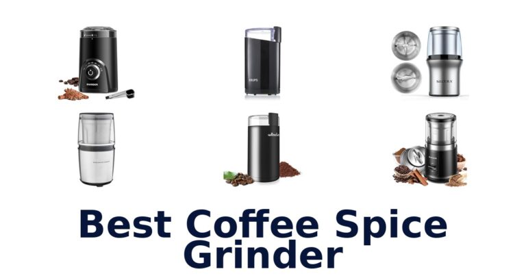 Best Coffee Spice Grinders: Top 10 Picks for Flavor best coffee spice grinder