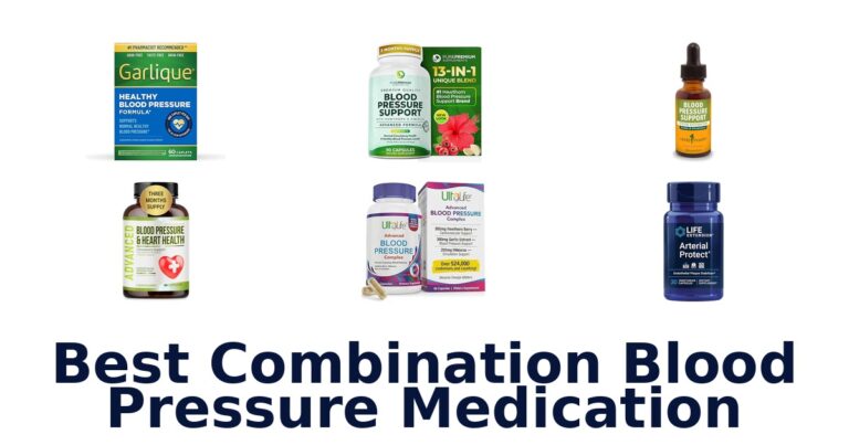 Best Combination BP Meds: Top 10 Picks best combination blood pressure medication