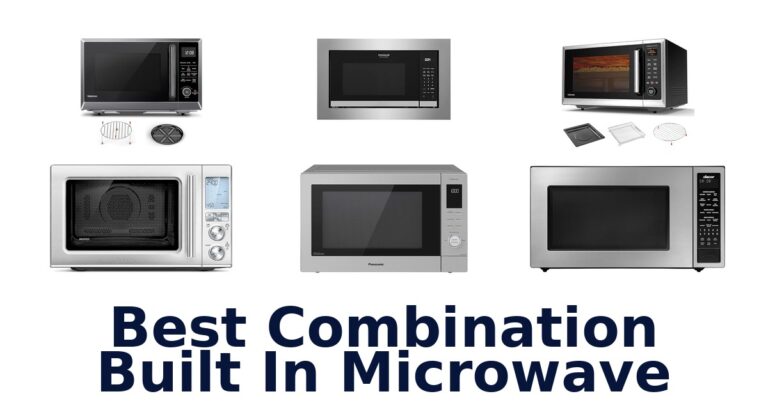 BEST Combination Built-In Microwaves: Top 10 Picks best combination built in microwave