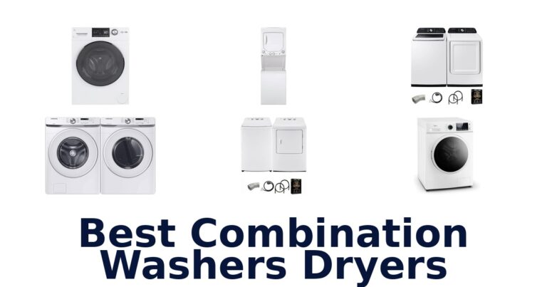 BEST Combination Washers Dryers: Top 10 Picks best combination washers dryers