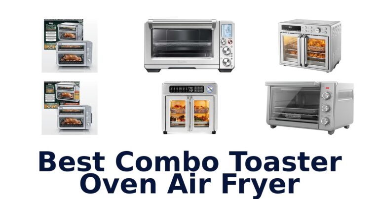 best combo toaster oven air fryer