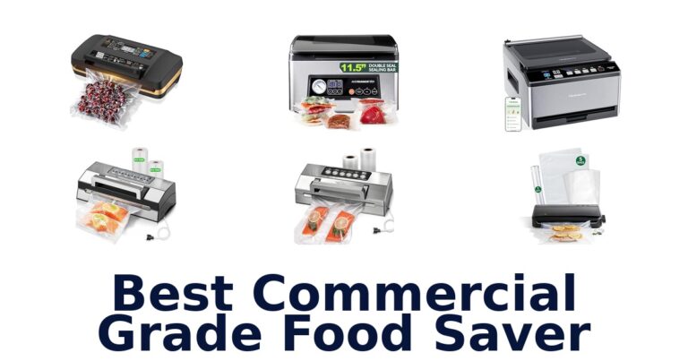 best commercial grade food saver