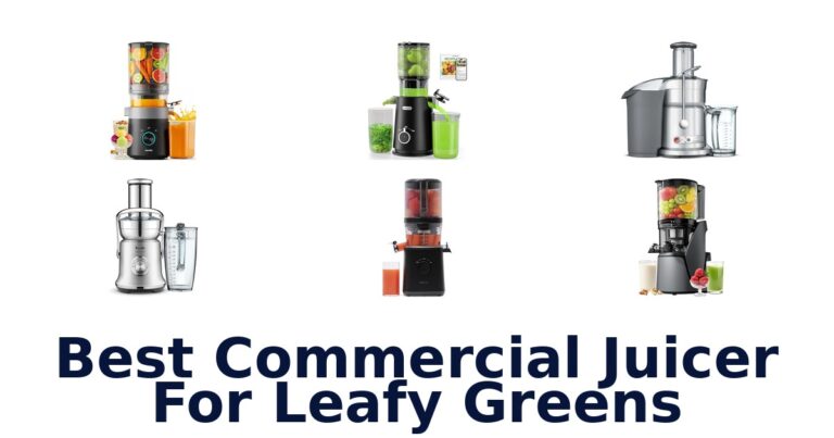 best commercial juicer for leafy greens