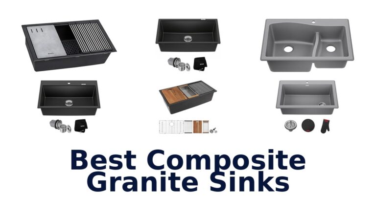 BEST Composite Granite Sinks: Top 10 Picks 2026 best composite granite sinks