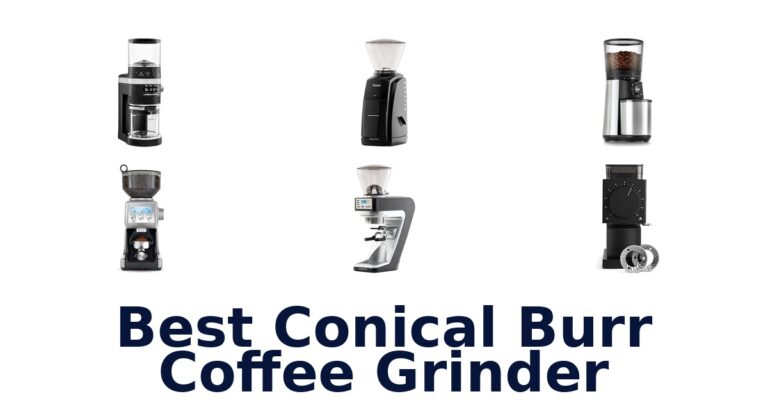 best conical burr coffee grinder