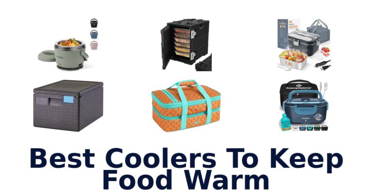 Best Coolers to Keep Food Warm: Top 10 Picks best coolers to keep food warm