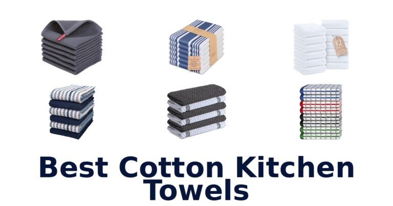 Best Cotton Kitchen Towels: Top 10 Picks for 2026 best cotton kitchen towels