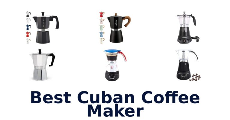 Best Cuban Coffee Makers: Top 10 Picks best cuban coffee maker