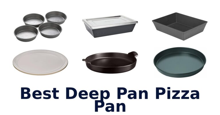 BEST Deep Pan Pizza Pans: Top 10 Picks for Crispy Crusts (2026) best deep pan pizza pan