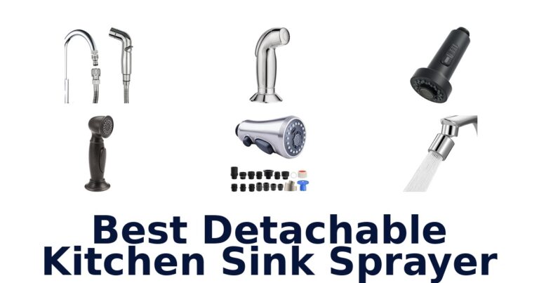 Best Detachable Kitchen Sprayers: Top 10 Picks best detachable kitchen sink sprayer