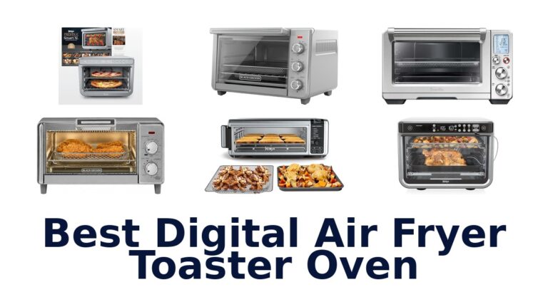 best digital air fryer toaster oven