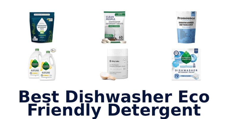 BEST Eco Friendly Dishwasher Detergents 2026 best dishwasher eco friendly detergent