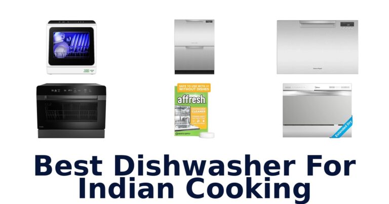 best dishwasher for indian cooking