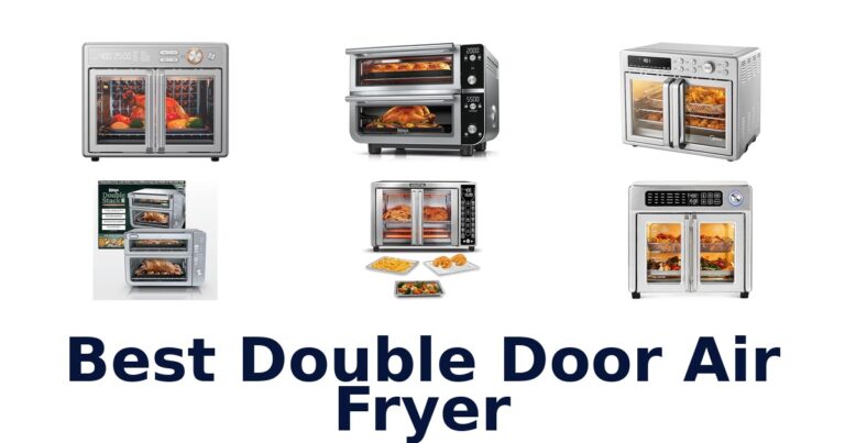Best Double Door Air Fryers: Top 10 Picks for 2026 best double door air fryer