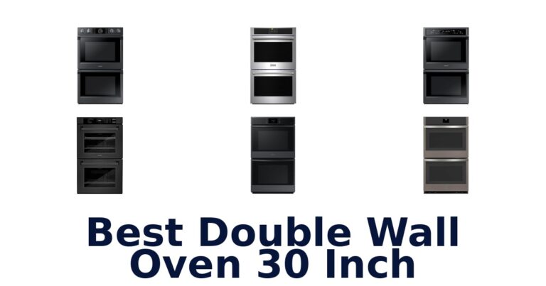 Best 30 Inch Double Wall Ovens: Top 10 Picks best double wall oven 30 inch