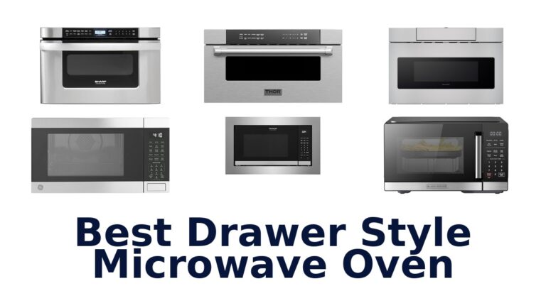 BEST Drawer Microwaves: Top 10 Picks best drawer style microwave oven