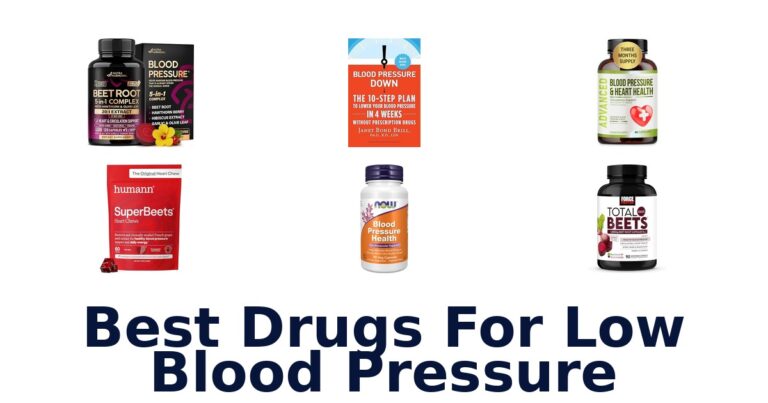 Best Drugs for Low Blood Pressure: Top 10 Picks best drugs for low blood pressure