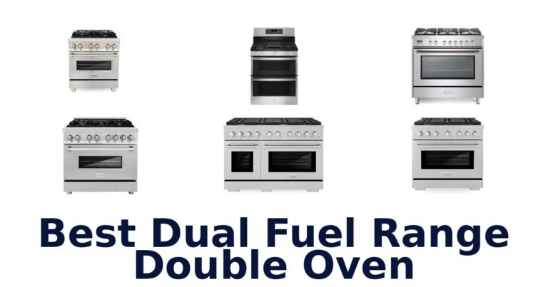 Best Dual Fuel Range Double Oven: Top 7 Picks best dual fuel range double oven