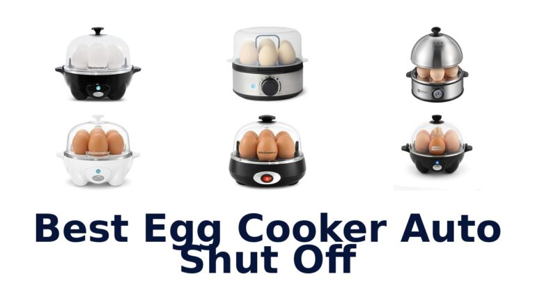 Best Egg Cookers with Auto Shut Off: Top 10 Picks best egg cooker auto shut off