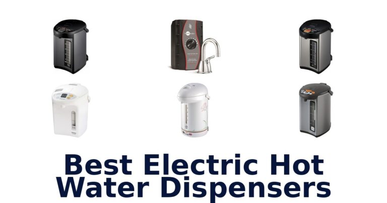 Best Electric Hot Water Dispensers: Top 10 Picks! best electric hot water dispensers