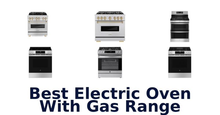 Best Electric Ovens with Gas Range: Top 10 Picks best electric oven with gas range