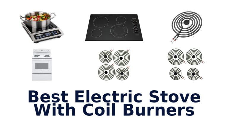 Best Electric Coil Stoves: Top 10 Picks best electric stove with coil burners