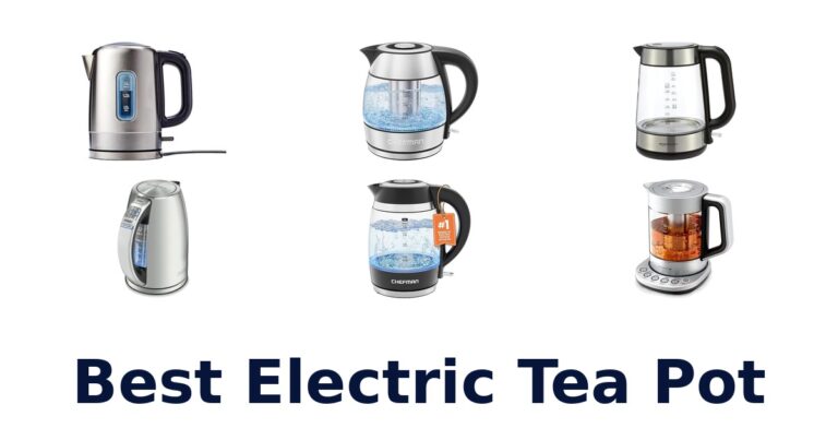10 Best Electric Tea Pots: Top Picks 2026 best electric tea pot