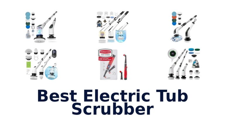 10 Best Electric Tub Scrubbers: Top Picks! best electric tub scrubber